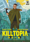 Killtopia 1 Digital Edition by Unknown Author