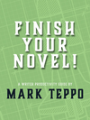 Finish Your Novel! cover