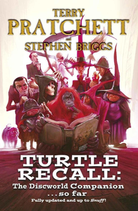 Turtle Recall: The Discworld Companion ... So Far cover