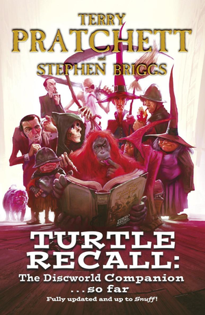 Turtle Recall: The Discworld Companion ... So Far cover image.