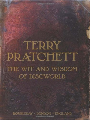 Wit And Wisdom Of Discworld cover image.